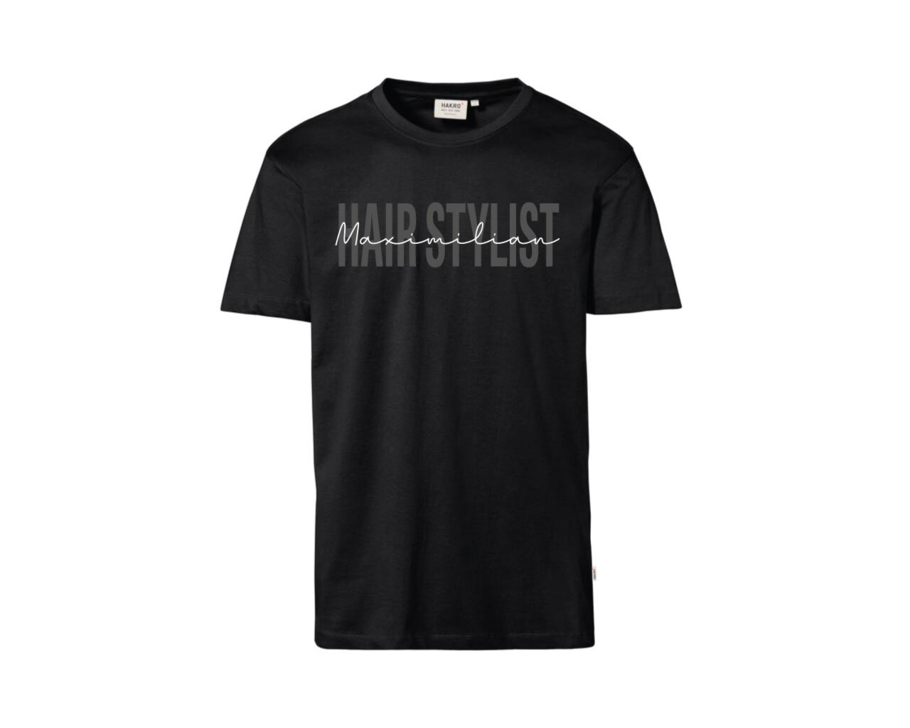 T-Shirt schwarz mit grau-weißem Schriftzug "Hairstylist Maximilian"