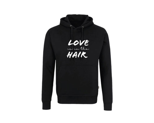 Sweatshirt "Love is in the Hair"