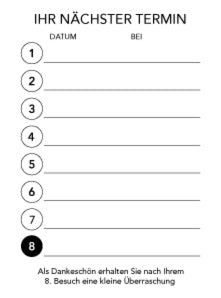 Rückseite der Treuekarte mit Tabelle zum Eintragen von 8 Terminen, Ankündigung einer Überraschung beim 8.Besuch.